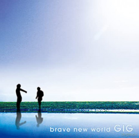 Gig: Brave New World [CD]