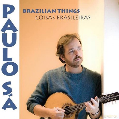 Paulo Sa: Brazilian Things [CD]
