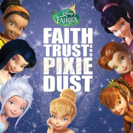 Disney Fairies: Faith, Trust And Pixie Dust [CD]