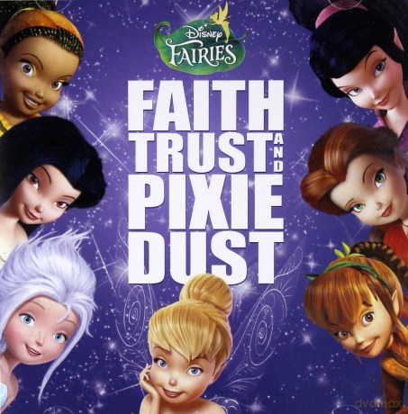 Disney Fairies: Faith, Trust And Pixie Dust [CD]