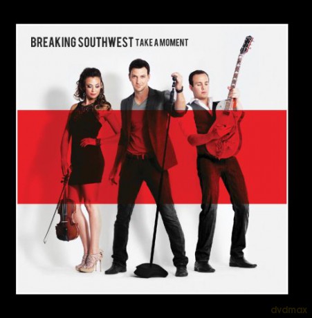 Breaking Southwest-Take A Moment [CD]