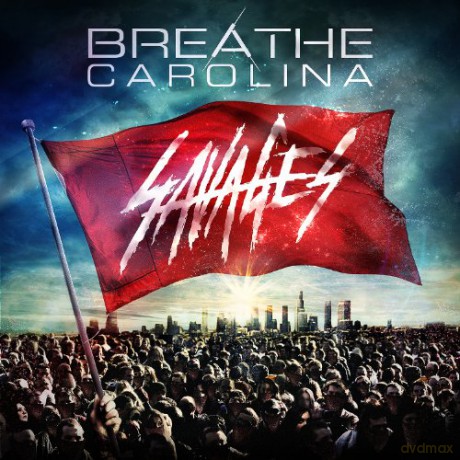Breathe Carolina-Savages [CD]