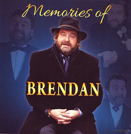 Brendan Grace: Brendan Grace - Memories Of Brendan [CD]