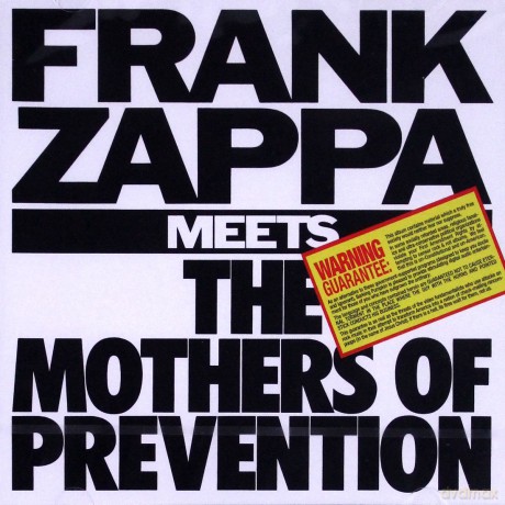 Frank Zappa: Frank Zappa Meets The Mothers Of Prevention [CD]