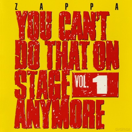 Frank Zappa: You Can't Do That On Stage Anymore Vol.1 [2CD]