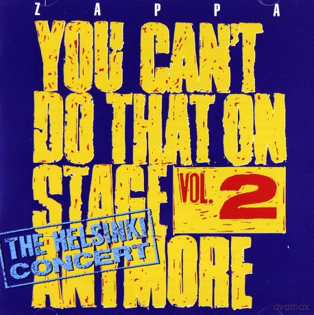Frank Zappa: You Can't Do That On Stage Anymore Vol.2 - The Helsinki Concert [2CD]
