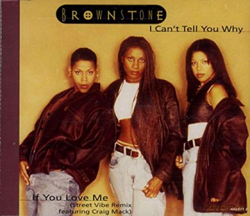 Brownstone-I Can't Tell You Why [CD]