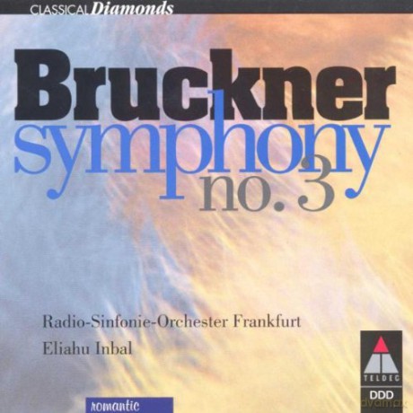 Bruckner-Symphony No.3 [CD]