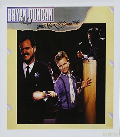 Bryan Duncan-Have Yourself Committed [CD]