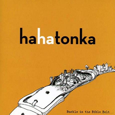Ha Ha Tonka: Buckle In The Bible Belt [CD]