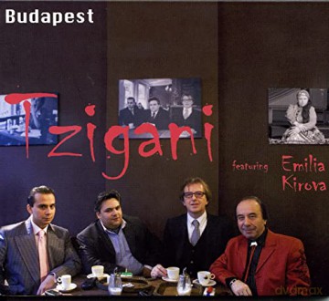 Tzigani W. Emilia Kirova: Budapest [CD]
