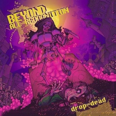 Beyond All Recognition: Drop=Dead [CD]