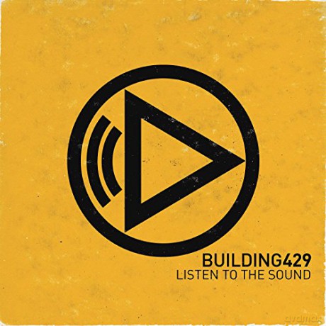 Building 429-Listen To The Sound [CD]