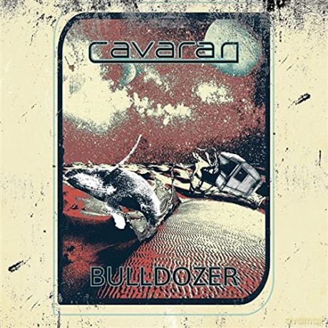 Cavaran: Bulldozer [CD]