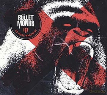 Bulletmonks-No More Warnings [CD]
