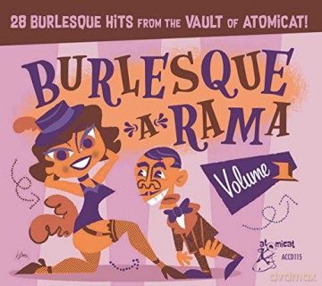 Burlesque-A-Rama 1: Burlesque-A-Rama 1 [CD]