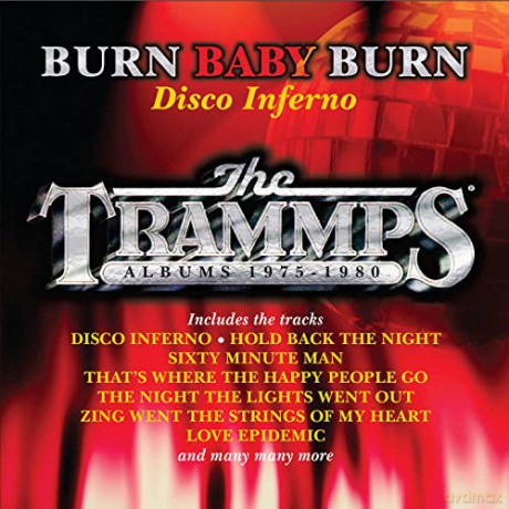 Trammps The: Burn Baby Burn - Disco Inferno [8CD]