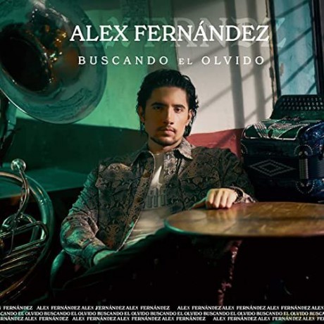 Alex Fernandez: Buscando El Olvido [CD]