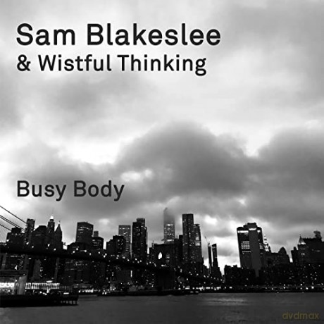 Sam Blakeslee: Busy Body [CD]