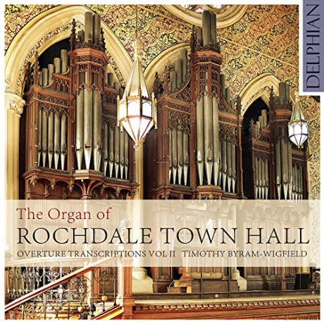 Byram-Wigfieldtimothy-Organ Of Rochdale Town Hall [CD]