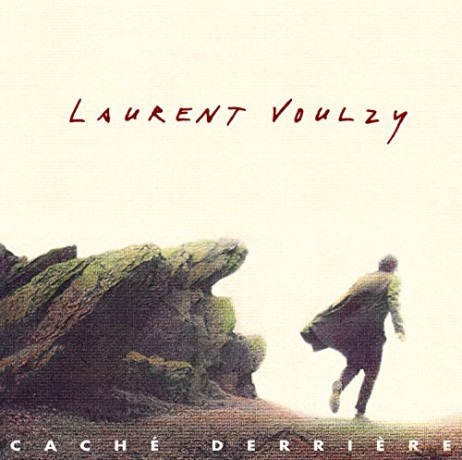 Laurent Voulzy: Cache Derriere [CD]