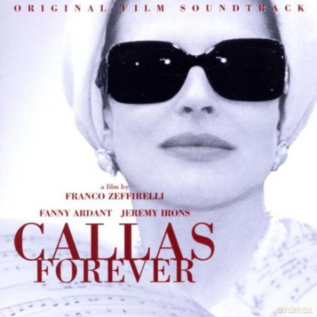 Callas Forever - Original Film [CD]