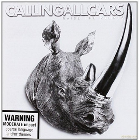 Calling All Cars-Raise The People [CD]