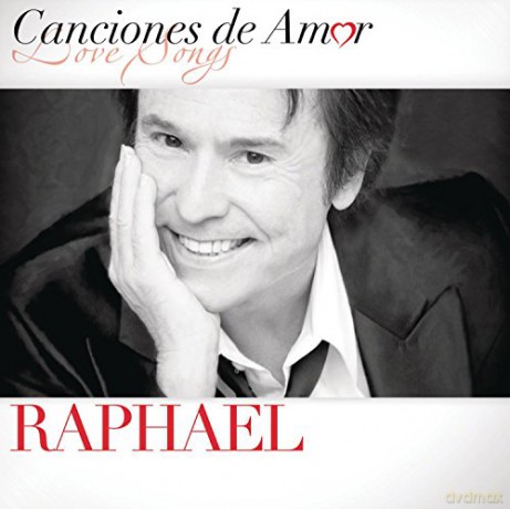 Raphael: Canciones De Amor (Rmst) [CD]