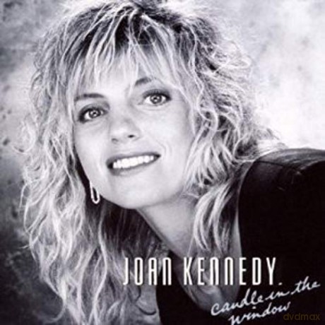 Joan Kennedy: Candle In The Window [CD]