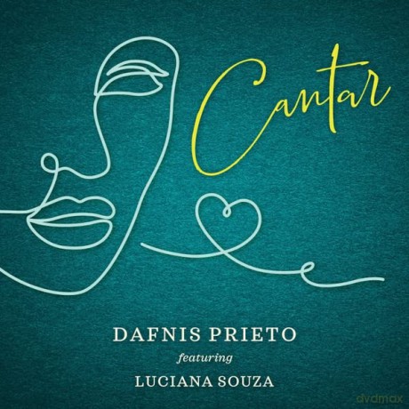 Dafnis Prieto: Cantar [CD]