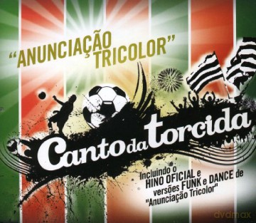 Canto Da Torcida-AnunciaaaO Tricolor [CD]