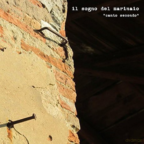 Il Sogno Del Marinaio: Canto Secondo [CD]