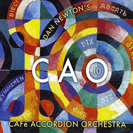 Cafe Accordion Orchestra: Cao 10 [CD]
