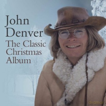 John Denver: The Classic Christmas Album [CD]