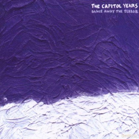 Capitol Years-Dance Away The Terror [CD]
