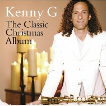 Kenny G: The Classic Christmas Album [CD]