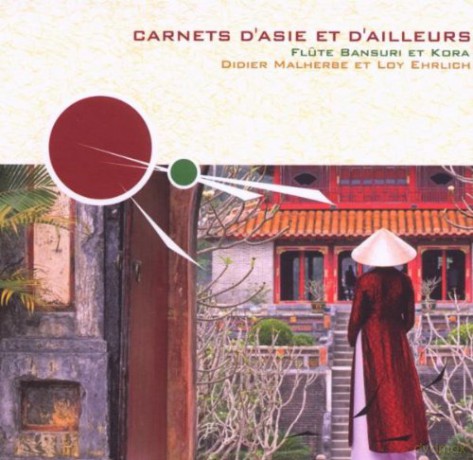 Carnets d'Asie et d'Ailleurs [CD]