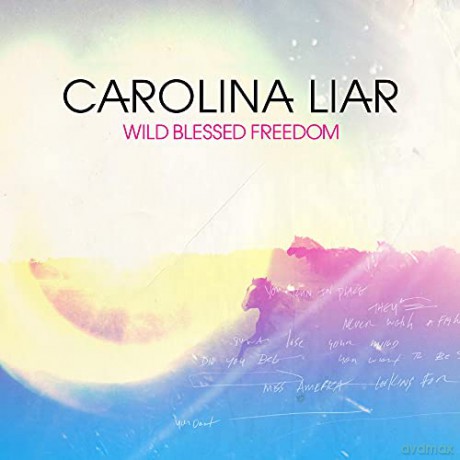 Carolina Liar-Wild Blessed Freedom [CD]