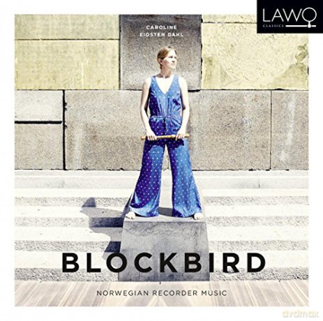 Caroline Eidsten Dahl: Caroline Eidsten Dahl - Blockbird - Norwegian Recorder Musi [CD]