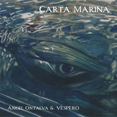 Angel and Vespero Ontalva: Carta Marina [CD]