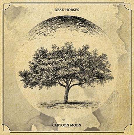 Dead Horses: Cartoon Moon [CD]