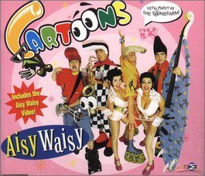 Cartoons-Aisy Waisy [CD]
