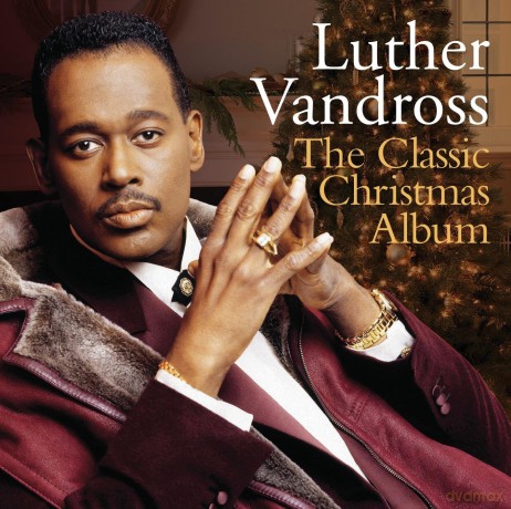 Luther Vandross: The Classic Christmas Album [CD]