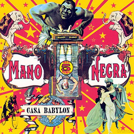 Mano Negra: Casa babylon [CD]
