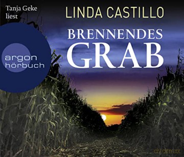 Tanja Geke: Castillo-Brennendes Grab [6CD]