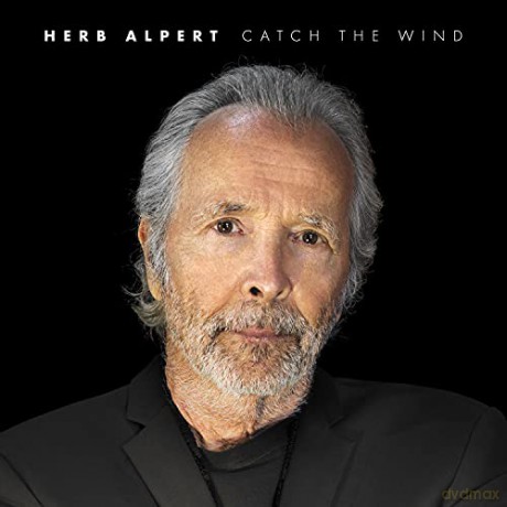 Herb Alpert: Catch The Wind [CD]