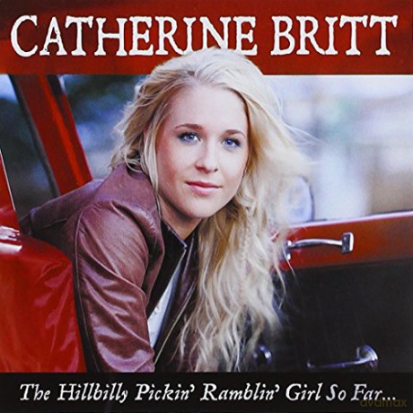 Catherine Brott-Hillbily Pickin Girl So Far [CD]