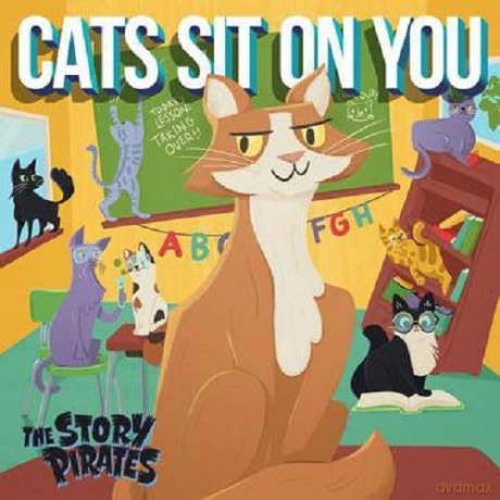 Story Pirates: Cats Sit On You [CD]