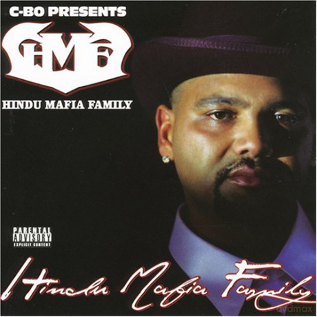 C-Bo Presents: Hindu Mafia Family [CD]