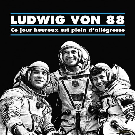 Ludwig Von 88: Ce Jour Heureux Est.. [CD]